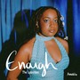 Enough: The Collection