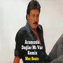 Aramızda Dağlar Mı Var (Mix)