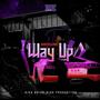 Way Up (Explicit)