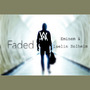 Faded（ShakingHigh Remix）