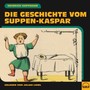 Die Geschichte vom Suppen-Kaspar