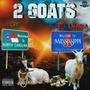 2GOATS (Explicit)