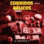 Corridos Bélicos, Vol. 3