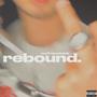 Rebound (Explicit)