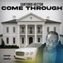 COME THROUGH (Explicit)