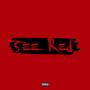 See Red (Explicit)