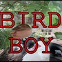 BIRD BOY