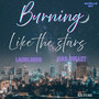 Burning like the stars