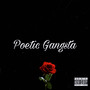 Poetic Gangsta (Explicit)