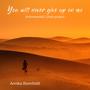 You will never give up on me (Instrumental/Choir-project)