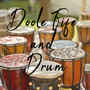 Doole Fire and Drum