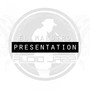 Presentation