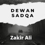 DEWAN SADQA