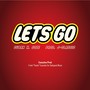 Lets Go (Explicit)