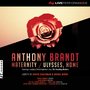 Anthony Brandt: Maternity & Ulysses, Home (Live)