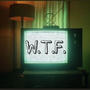 W.T.F. (Explicit)