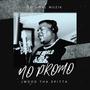 No Promo (Explicit)