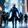 Pas de tête (Explicit)