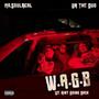 W.A.G.B (feat. UA The Duo) [Explicit]