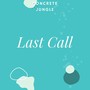 Last Call