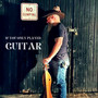 If You Only Played Guitar (Explicit)