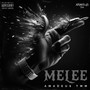 Melee (Explicit)