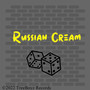 Russian Cream (Explicit)