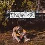 Thank You (Intro) [Explicit]