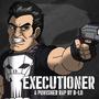 EXECUTIONER (Explicit)