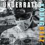 Underrated (Explicit)