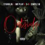 Outside (feat. Mr play, Siaghedo & Simple-m)