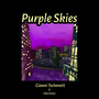 Purple Skies (Explicit)