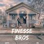 Finesse Bros (Explicit)