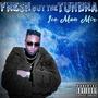 Fresh Out The Tundra (Deluxe) [Explicit]