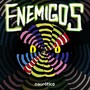 Enemigos