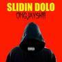 Slidin Dolo (Explicit)