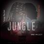 JUNGLE (feat. Sage xplicit, Calvary king & Tsonga Rap God)