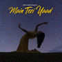 Main Teri Yaad - Delhi Indie Project