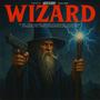 wizard. (feat. C Man) [Explicit]