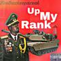 Up My Rank (Explicit)