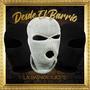 Desde el barrio (feat. Jops) [Explicit]