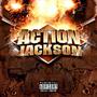 Action Jackson (Explicit)