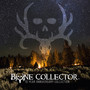 Bone Collector (Ten Year Anniversary Collection)