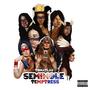 SEMINOLE TEMPTRESS (Explicit)