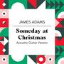 Someday at Christmas (Acoustic Guitar Version)