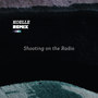 Shooting on the Radio (Koelle Remix)