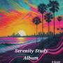 Serenity Study Album