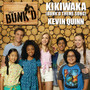 Kikiwaka (Bunk'd Theme Song) [From 