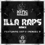 ILLA Raps (feat. Def-I & Percee P) [ILLA Version] [Explicit]