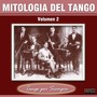 Mitologia del Tango, Vol. 2